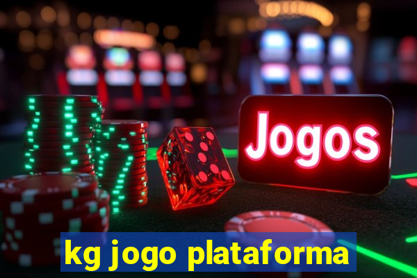 kg jogo plataforma